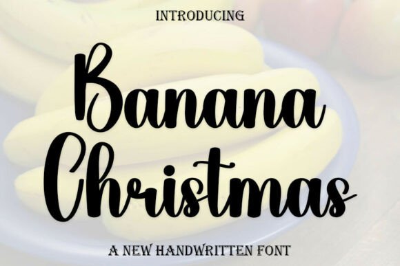 Banana Christmas: A Festive Font for Digital Branding