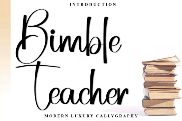 Bimble Teacher: A Script Font for Elegant Editorial Design