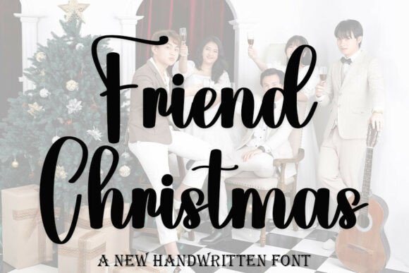 Friend Christmas: A Script Font for Digital Design