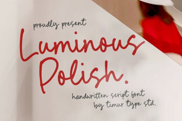 Luminous Polish: A Script Font with Warmth and Personality