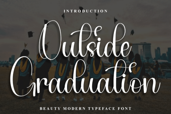 Outside Graduation: A Font That Elevates Your Brand