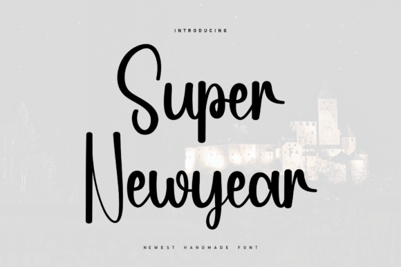 Super Newyear: A Font That Adds Warmth to Your Craft